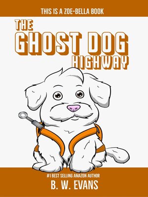 cover image of The Ghost Dog Highway
